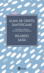 ALMA DE CRISTO, SANTIF�CAME