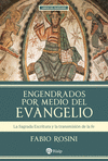 ENGENDRADOS POR MEDIO DEL EVANGELIO