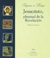JESUCRISTO, PLENITUD DE LA REVELACIN