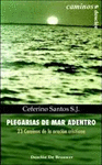 PLEGARIAS DE MAR ADENTRO. 23 CAMINOS DE LA ORACIN CRISTIANA