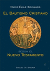 BAUTISMO CRISTIANO SEGN EL NUEVO TESTAMENTO