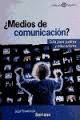 MEDIOS DE COMUNICACIN? GUA PARA PADRES Y EDUCADORES