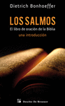 SALMOS. EL LIBRO DE ORACIÓN DE LA BIBLIA