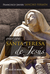 TERESA J-ORAR CON SANTA TERESA DE JESS