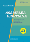 ASAMBLEA CRISTIANA. CICLO A-1