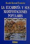 EUCARISTA Y SUS MANIFESTACIONES POPULARES