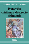 PERFECCIÓN CRISTIANA Y DESPRECIO DEL MUNDO
