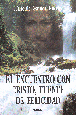 ENCUENTRO CON CRISTO FUENTE DE FELICIDAD