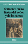 SERMONES EN LAS FIESTAS DEL SEÑOR Y DE LOS SANTOS
