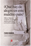 QU HAY DE ALEGRE EN ESTE MALDITO PAS?