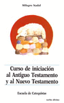 CURSO DE INICIACIN AL ANTIGUO Y AL NUEVO TESTAMENTO