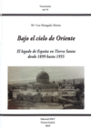 BAJO EL CIELO DE ORIENTE. VOLUMEN 1