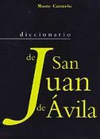 DICCIONARIO DE SAN JUAN DE ÁVILA