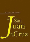 DICCIONARIO DE SAN JUAN DE LA CRUZ