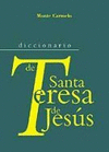 DICCIONARIO DE SANTA TERESA DE JESS