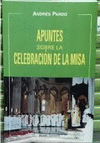 APUNTES SOBRE LA CELEBRACIN DE LA MISA