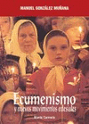 ECUMENISMO Y NUEVOS MOVIMIENTOS ECLESIALES