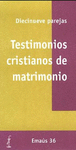 TESTIMONIOS CRISTIANOS DE MATRIMONIO