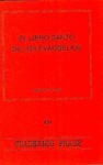 LIBRO SANTO DE LOS EVANGELIOS