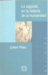 LO SAGRADO EN LA HISTORIA DE LA HUMANIDAD