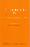 PATROLOGA. IV: DEL CONCILIO DE CALCEDONIA (451) A BEDA. LOS PADRES LATINOS