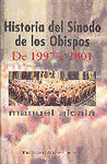 HISTORIA DEL SNODO DE LOS OBISPOS. DE 1997 A 2001