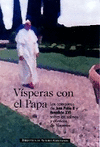 JUAN P.II-VSPERAS CON EL PAPA