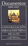 DOCUMENTOS DE LA CONGREGACIN PARA LA DOCTRINA DE LA FE (1966-2007)