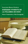 EXGESIS VIVIENTE DE LA PALABRA DE DIOS