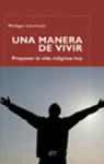 UNA MANERA DE VIVIR