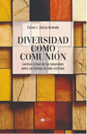 DIVERSIDAD COMO COMUNIN
