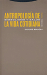 ANTROPOLOGA DE LA VIDA COTIDIANA 1