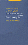 DERECHOS SOCIALES COMO DERECHOS EXIGIBLES