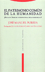 PATRIMONIO COMN DE LA HUMANIDAD