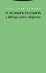 FUNDAMENTALISMOS Y DILOGO ENTRE RELIGIONES