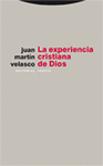 EXPERIENCIA CRISTIANA DE DIOS