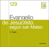 EVANGELIO DE JESUCRISTO SEGN SAN MATEO