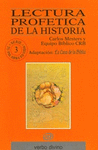 LECTURA PROFTICA DE LA HISTORIA