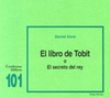 LIBRO DE TOBIT O EL SECRETO DEL REY