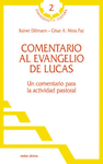 COMENTARIO AL EVANGELIO DE LUCAS