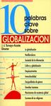 10 PALABRAS CLAVE SOBRE GLOBALIZACIN