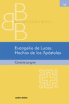 EVANGELIO DE LUCAS. HECHOS DE LOS APSTOLES