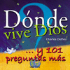 DNDE VIVE DIOS?