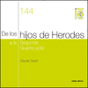 DE LOS HIJOS DE HERODES A LA SEGUNDA GUERRA JUDA