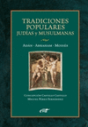 TRADICIONES POPULARES JUDAS Y MUSULMANAS