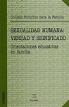 SEXUALIDAD HUMANA: VERDAD Y SIGNIFICADO