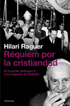 RQUIEM POR LA CRISTIANDAD