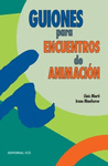 GUIONES PARA ENCUENTROS DE ANIMACIN