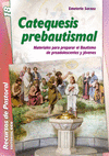 CATEQUESIS PREBAUTISMAL