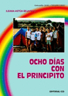 OCHO DIAS CON EL PRINCIPITO